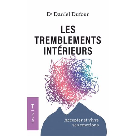 Les tremblements intérieurs