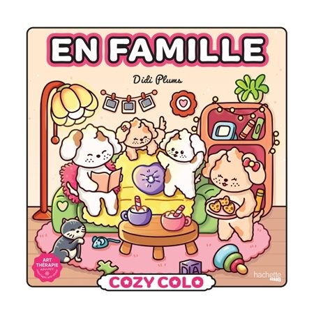 Cozy colo : En famille