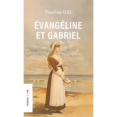 Évangéline et Gabriel