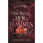 Fire & desire #1 La promise du roi des flammes
