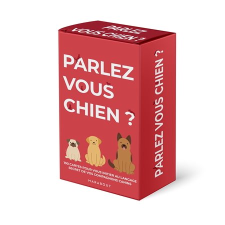 Parlez-vous chien ?