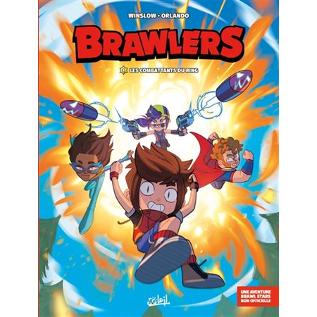 Brawlers #1 Les combattants du ring