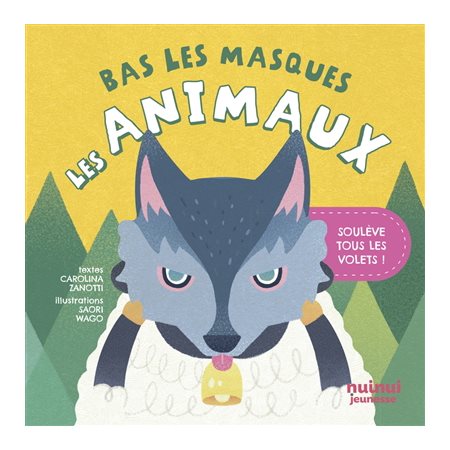 Bas les masques : Les animaux