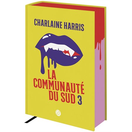 La communauté du Sud : Intégrale #3