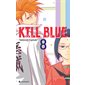 Kill blue #8