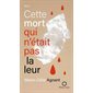 Cette mort qui n'était pas la leur