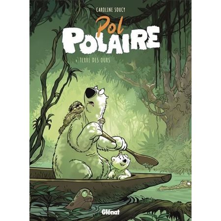 Terre des ours, Pol Polaire, 4