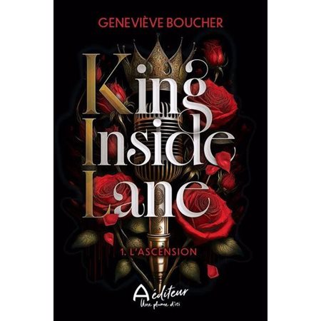 King Inside Lane #1 L'ascension