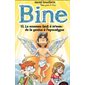 Bine #13 Le nouveau test à m'man : de la genèse à l'apocalypse