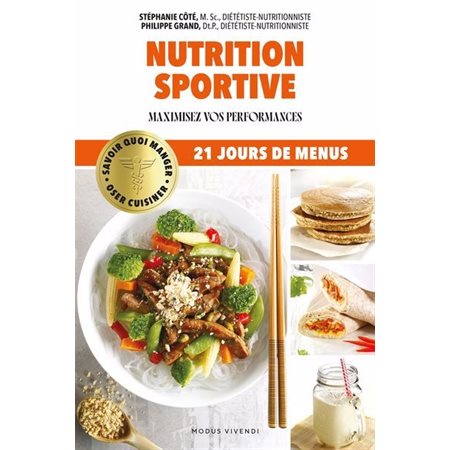 Savoir quoi manger : Nutrition sportive
