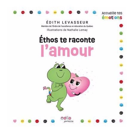 Éthos te raconte l'amour