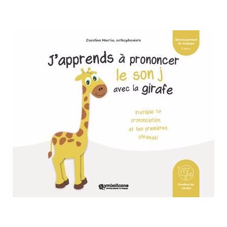 J'apprends a prononcer le son j avec la girafe