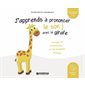 J'apprends a prononcer le son j avec la girafe