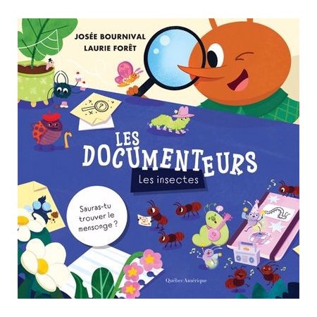 Les Documenteurs : Les insectes