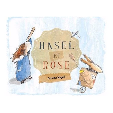 Hasel et Rose