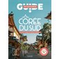 Le guide Petaouchnok : Corée du Sud