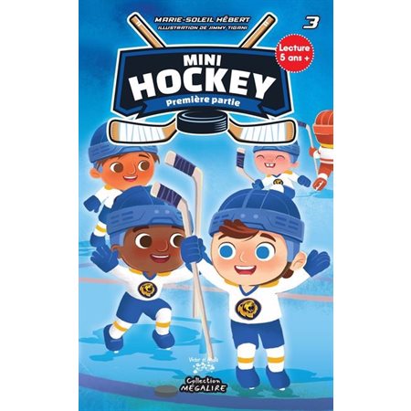 Mini hockey #3 Première partie