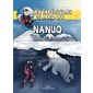 Les expéditions de Mario Cyr #1 Nanuq