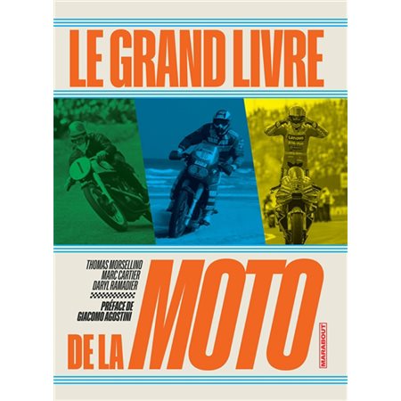Le grand livre de la moto
