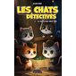 Les chats détectives #1 La carte au neuf vies