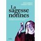 La sagesse des nonnes