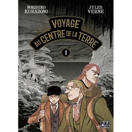 Voyage au centre de la Terre, Vol. 1, Voyage au centre de la Terre, 1