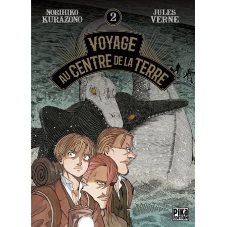 Voyage au centre de la Terre, Vol. 2, Voyage au centre de la Terre, 2