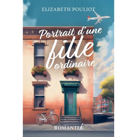 Portrait d'une fille ordinaire