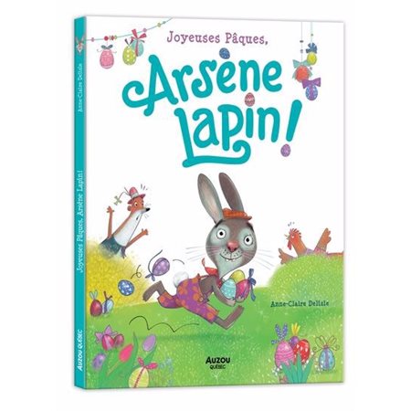Joyeuses Pâques,  Arsène Lapin !