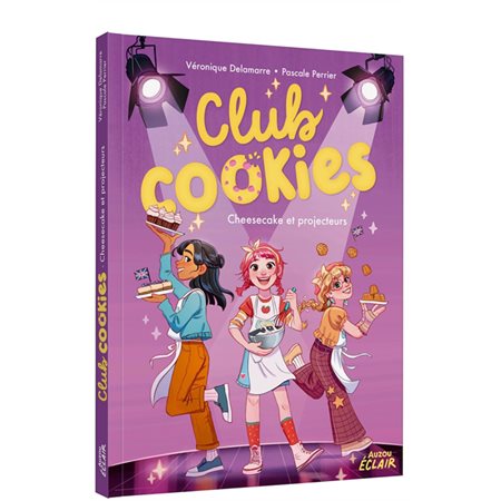 Cheesecake et projecteurs, Club Cookies, 3