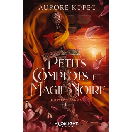 Edwin Jones #2 Petits complots et magie noire