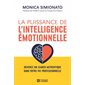 La puissance de l'intelligence émotionnelle