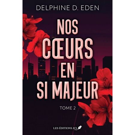 Nos coeurs en si majeur #2