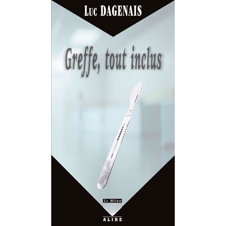 Greffe, tout inclus