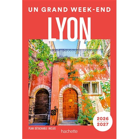 Lyon : 2026-2027, Un grand week-end à...