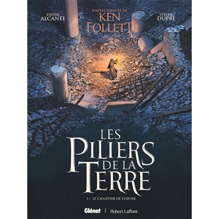 Les piliers de la terre #3, Le chantier de l'espoir