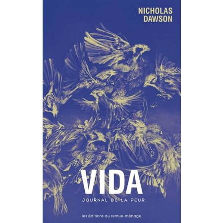 Vida : Journal de la peur
