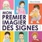 Mon premier imagier des signes