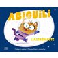 Abiguili #3 L'astronaute