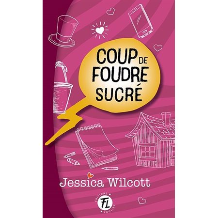 Coup de foudre #4 Coup de foudre sucré