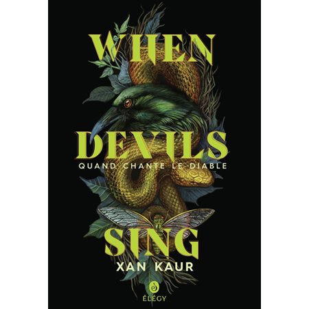 When devils sing = Quand chante le diable