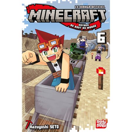 Minecraft, le manga officiel : voyage au bout du monde #6