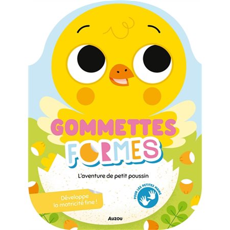 Gommettes - L'aventure de petit poussin