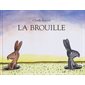 La brouille, Petite bibliothèque de l'Ecole des loisirs