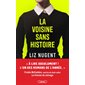 La voisine sans histoire