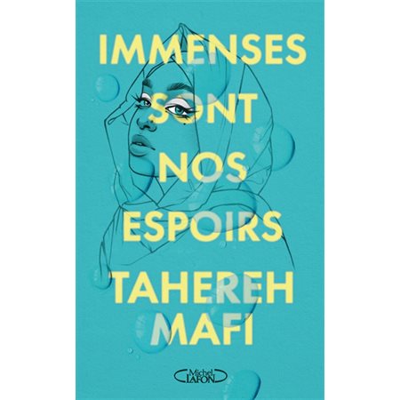 Immenses sont nos espoirs