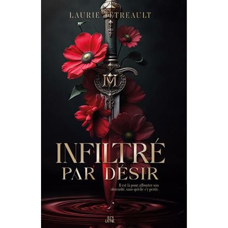 Infiltré par désir