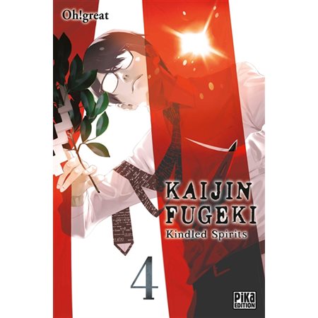 Kaijin Fugeki : Kindled spirits #4