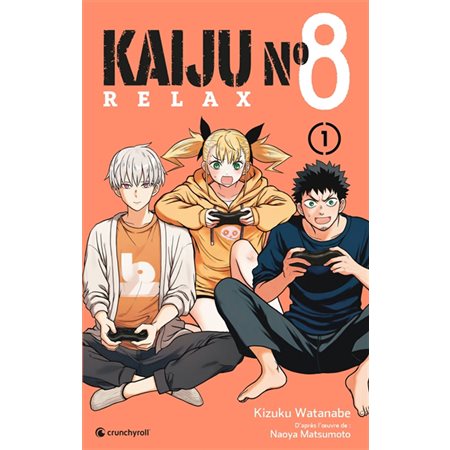Kaiju n° 8 : Relax #1