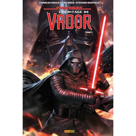 Star Wars : l'héritage de Vador #1 Le règne de Kylo Ren